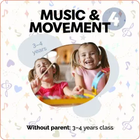 4. Winter 2025 Jan - Mar - Music & Movement - 3-4yrs without Parent - 10 weeks